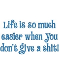 Life is Easier